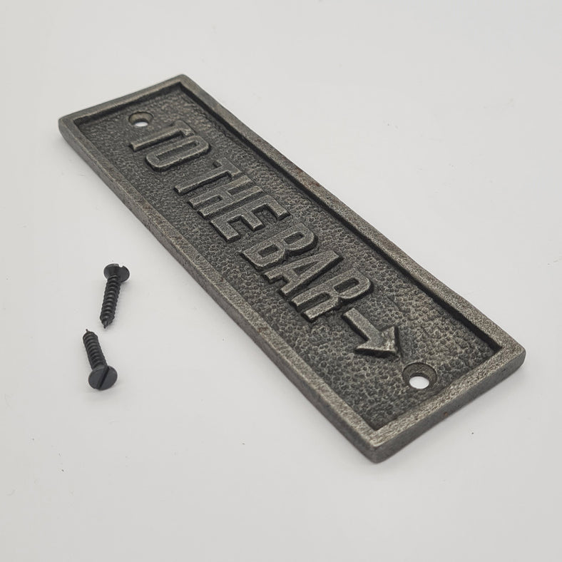 Door Sign Plaque Antique Style Cast Iron TO THE BAR