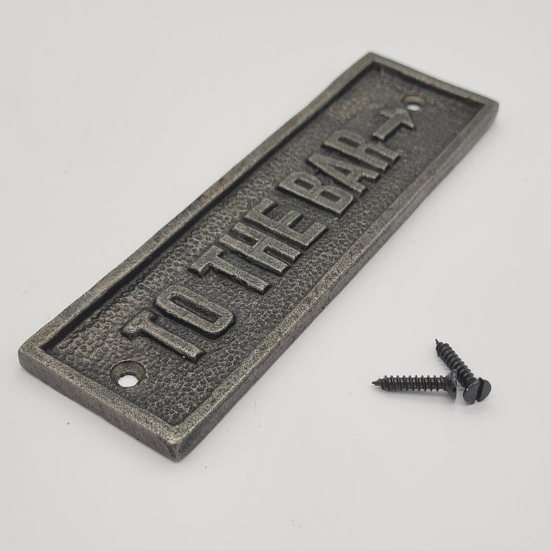 Door Sign Plaque Antique Style Cast Iron TO THE BAR